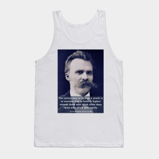 Copy of friedrich nietzsche: The surest way to corrupt a youth..... Tank Top